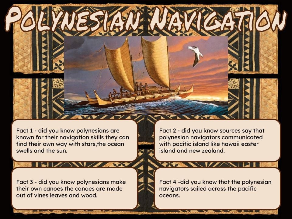 four facts about Polynesian navigators – Taisha @ Pt England School